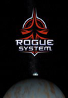 Rogue System